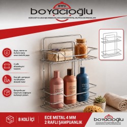 ECE METAL 4 MM 2 RAFLI ŞAMPUANLIK