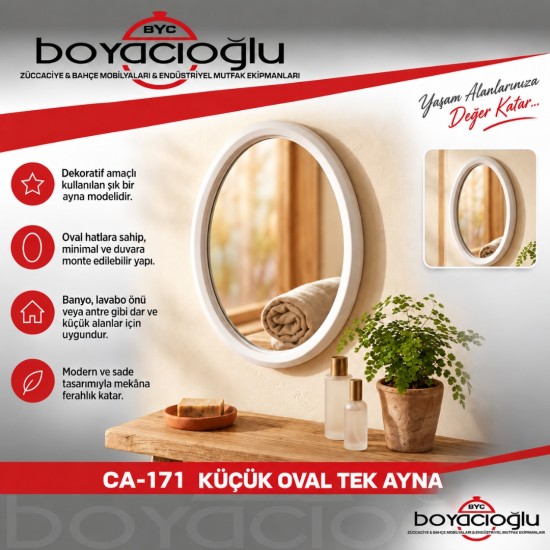 CA-171 KÜÇÜK OVAL TEK AYNA