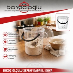 ERKOÇ E-321 ÖLÇÜLÜ ŞEFFAF KAPAKLI KOVA 4NO 15 LT