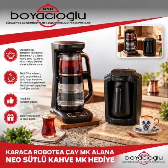KARACA ROBOTEA ÇAY MK ALANA NEO SÜTLÜ KAHVE MK HEDİYE
