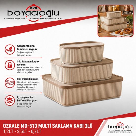 ÖZKALE MD-510 MULTİ SAKLAMA KABI 3LÜ 1,2LT-2,5LT-6,7LT