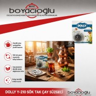 DOLLY Y-210 SÖK TAK ÇAY SÜZGECİ