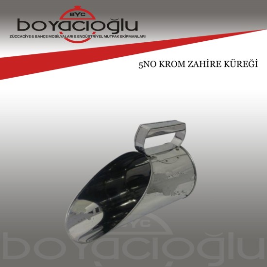 5NO KROM ZAHİRE KÜREĞİ 5NO KROM ZAHİRE KÜREĞİ