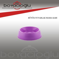 BÜYÜK YUVARLAK MAMA KABI
