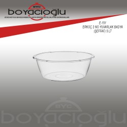 ERKOÇ E-151 2NO YUVARLAK BADYA  ( ŞEFFAF) 5 LT