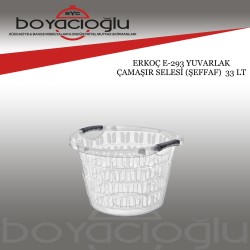 ERKOÇ E-293 YUVARLAK ÇAMAŞIR SELESİ (ŞEFFAF)  33 LT