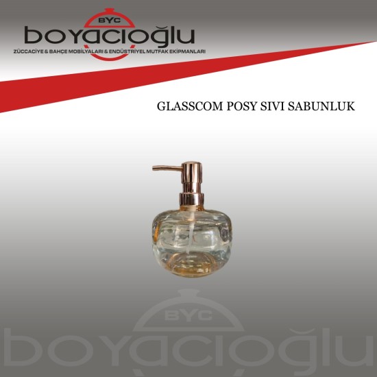 GLASSCOM POSY SIVI SABUNLUK GLASSCOM POSY SIVI SABUNLUK
