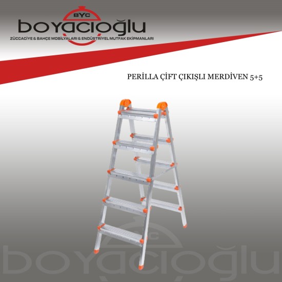 PERİLLA ÇİFT ÇIKIŞLI MERDİVEN 5+5