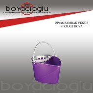 ZP216 ZAMBAK VENÜS SIKMALI VİLEDA KOVA